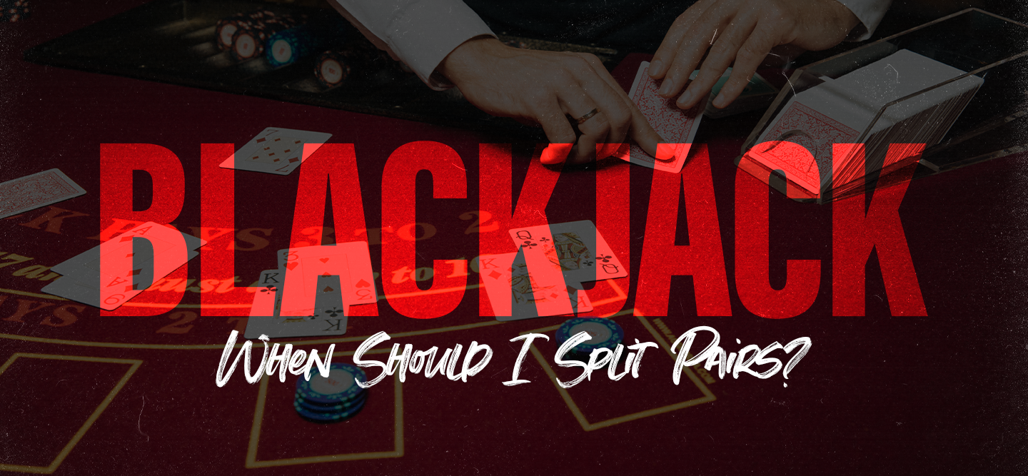 Mastering Blackjack isn’t all about knowing when to hit or stand. Understanding when you should split pairs could be the game-changer you need to get a leg up.