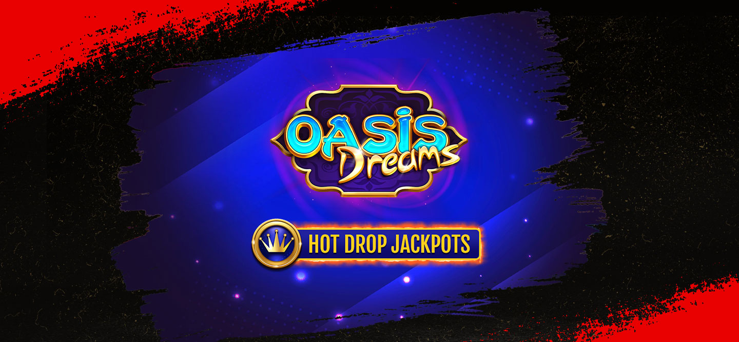 Oasis Dreams Hot Drop Jackpots Review